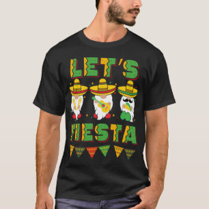 Cinco De Mayo Mexican Gnomes Lets Fiesta T-Shirt