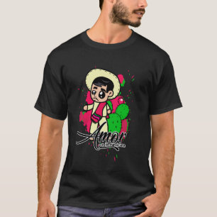 Cinco De Mayo Mexican Party Mexican Doll Lele Amor T-Shirt