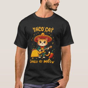 Cinco de mayo Mexican Style with Taco Cat's Cinco  T-Shirt