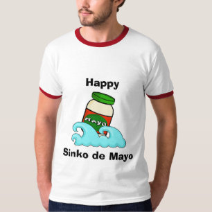 Cinco de Mayo or Sinko de Mayo Funny T-Shirt