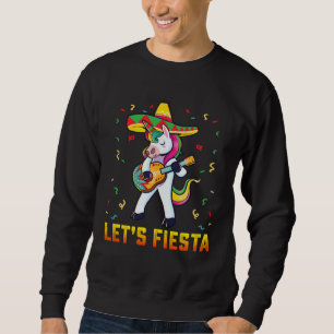Cinco De Mayo Party Lets Fiesta Dancing Mexican Un Sweatshirt