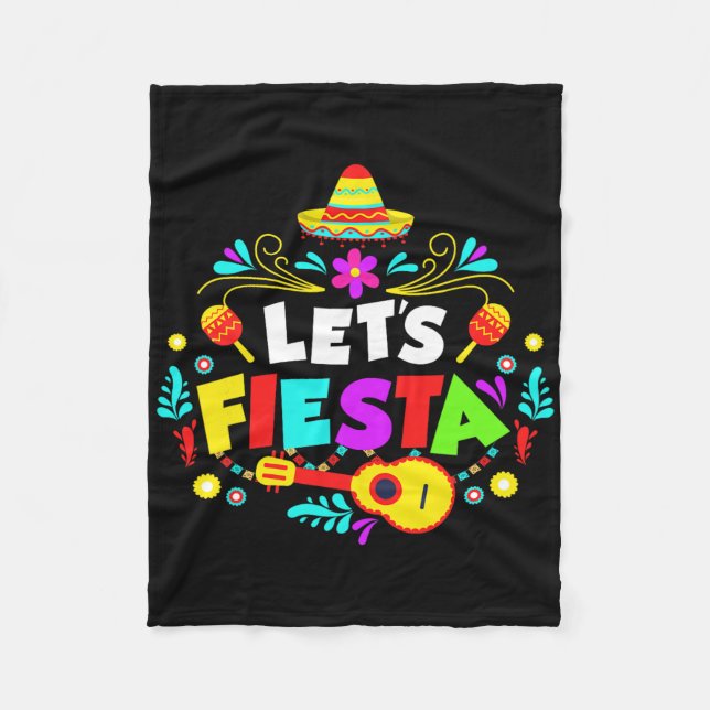 Cinco De Mayo Party Lets Fiesta Mexican  Fleece Blanket (Front)