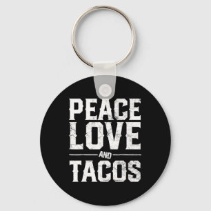 Cinco De Mayo Peace Love And Tacos Men Women Mexic Key Ring