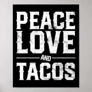 Cinco De Mayo Peace Love And Tacos Men Women Mexic Poster