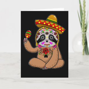 Cinco De Mayo Sloth Halloween Mexican Day Of Dead Card