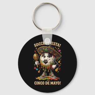 Cinco De Mayo Soccer Fiesta Drip Sport Love Men Bo Key Ring