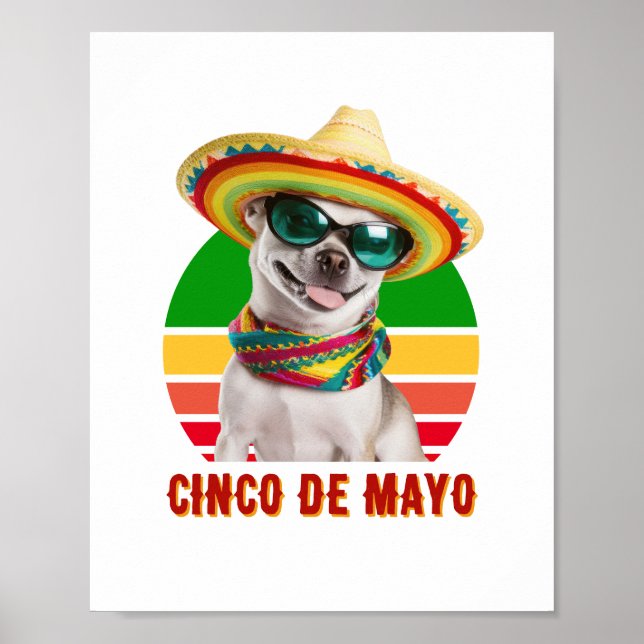 Cinco De Mayo Sombrero Chihuahua With Sunglasses Poster (Front)