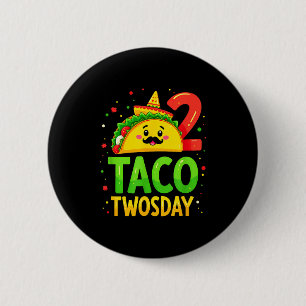Cinco De Mayo Taco Twosday 2nd Birthday Party _1  6 Cm Round Badge