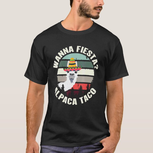 Cinco De Mayo Tee Wanna Fiesta Mexican Taco Llama (Front)