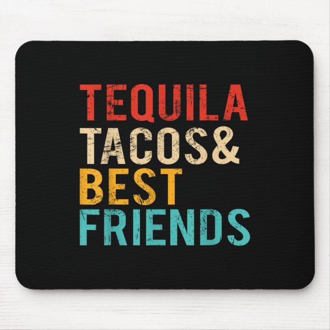 Cinco De Mayo Tequila Tacos Best Friends Drinking  Mouse Pad (Front)
