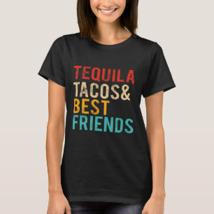 Cinco De Mayo Tequila Tacos Best Friends Drinking T-Shirt