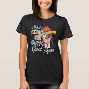 Cinco De Mayo Tequila Tacos Mexican Beer Happy Cin T-Shirt