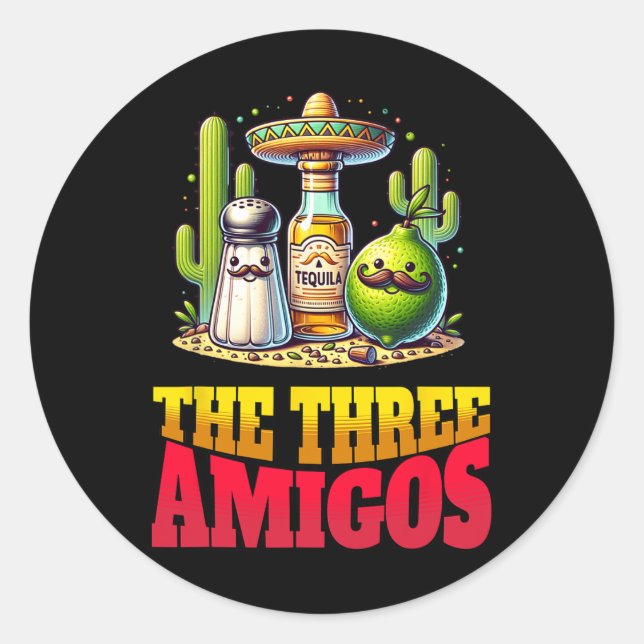 Cinco De Mayo The Three Amigos Funny Salt Lime Teq Classic Round Sticker (Front)