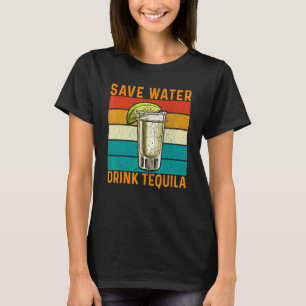 Cinco De Mayo Vintage Mexican Save Water Drink Teq T-Shirt