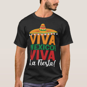Cinco De Mayo Viva Mexico Viva La Fiesta Fiesta 5  T-Shirt