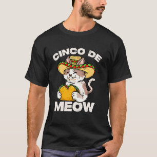 Cinco De Meow Cinco De Mayo Cat Lover Mexican Fies T-Shirt
