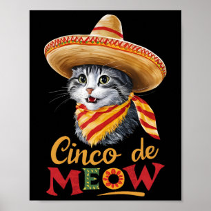 Cinco De Meow Cinco De Mayo Funny Mexican Cat Somb Poster