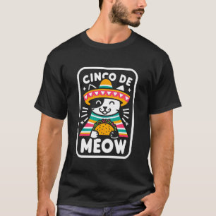 Cinco de Meow Funny Mexican Cat Lover T-Shirt