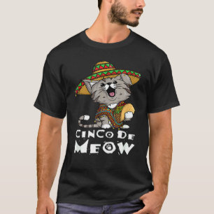 Cinco De Meow  With Smiling Cat Taco And Sombrero T-Shirt