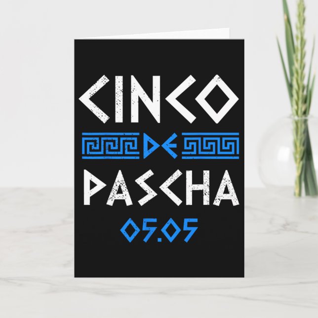 Cinco De Pascha Greece Flag Funny Greek Easter Cin Card (Front)