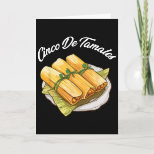 Cinco De Tamales Funny Cinco De Mayo Mexican Recip Card