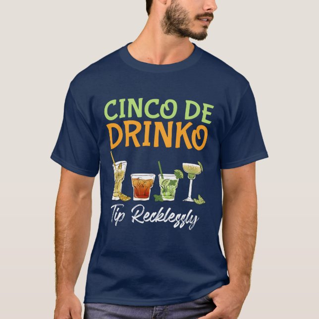 Cinco Drink Meican drinking Party Fan Fiesta famil T-Shirt (Front)