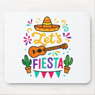 Cinco Mayo Lets Fiesta Toddler Girl Boy Mexican Fu Mouse Pad