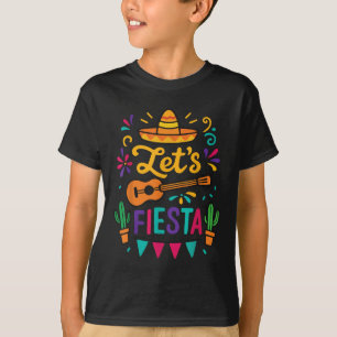 Cinco Mayo Lets Fiesta Toddler Girl Boy Mexican Fu T-Shirt