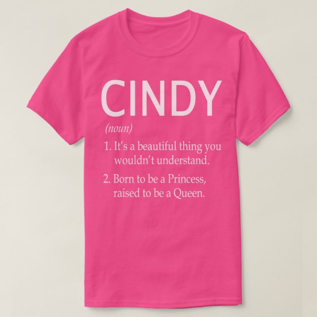 Cindy Name Gift 145 T-Shirt (Design Front)