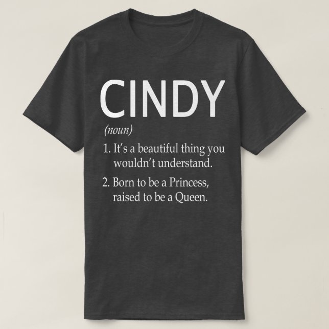Cindy Name Gift 82 T-Shirt (Design Front)