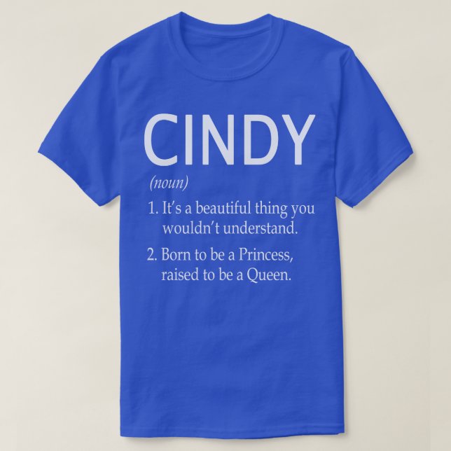 Cindy Name Gift T-Shirt (Design Front)