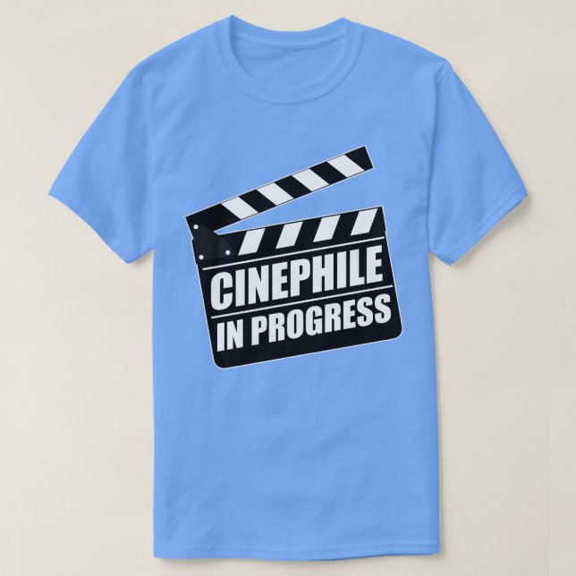Cinephile In Progress T-Shirt (Design Front)