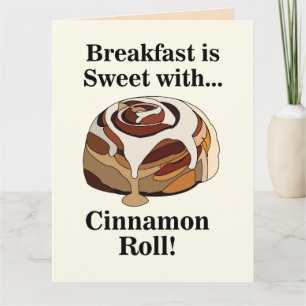 Cinnamon Rolls Sweet Bun Breakfast Card
