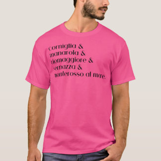 Cinque Terre Towns La Spezia T-Shirt