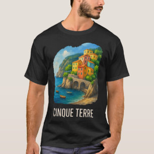Cinque Terre Travel Italy Escape Monterosso Coast T-Shirt