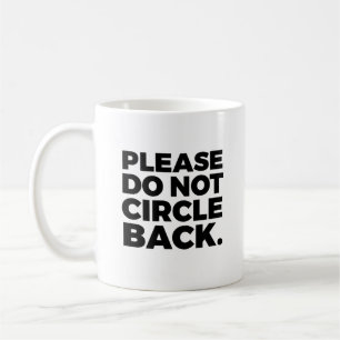 Circle Back Mug