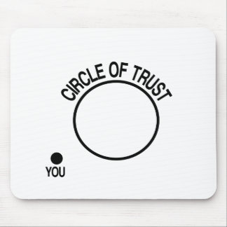 Circle of Trust Mouse Pad