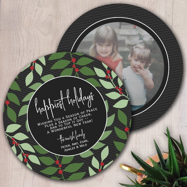 Circle Photo Back - Black Green Botanical Happiest Holiday Card (Creator Uploaded)
