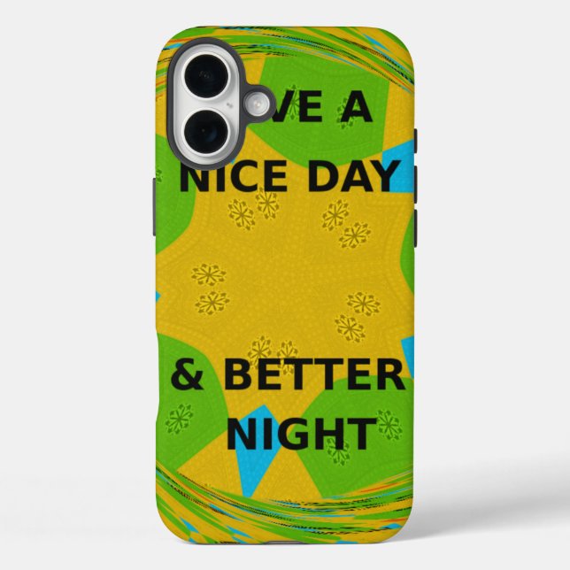 Circular Design  "Have a Nice Day & Better Night" Case-Mate iPhone Case (Back)