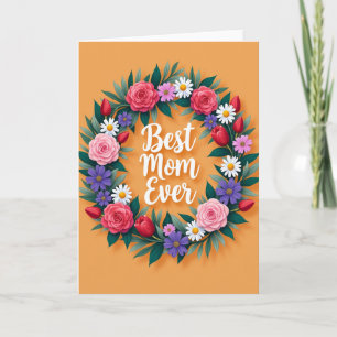 Circular Floral Best Mom Card