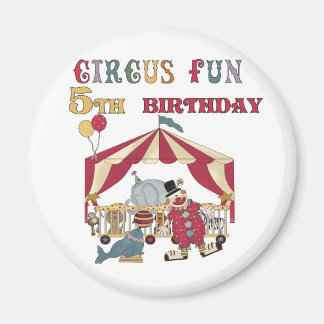 Circus 5th Birthday tshirts and Gifts Magnet