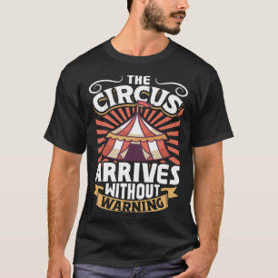 Circus Circus Artist Event Staff Circus Staff 4 T-Shirt
