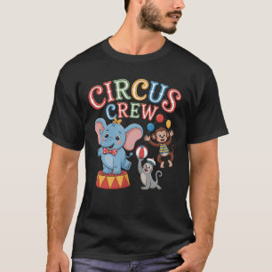 Circus Event Staff Carnival Circus Crew Monkey Ele T-Shirt