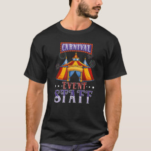 Circus event staff Carnival squad Crew birthday Pa T-Shirt