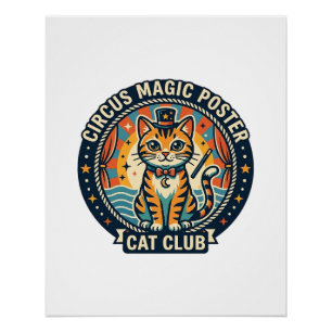 Circus Magic Poster Cat Cute Kitty Design - Circus