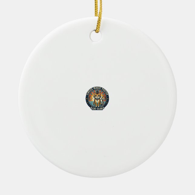 Circus Magic Poster Cat Cute Kitty Design - Circus Ceramic Tree Decoration (Front)