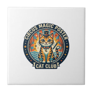 Circus Magic Poster Cat Cute Kitty Design - Circus Tile