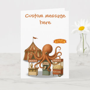 Circus octopus. Add your own message. Card