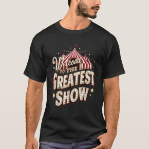 Circus Party Clown Lion Fire Ring Acrobat Funny T-Shirt