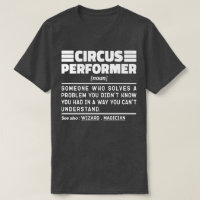 Circus Performer Noun Definition Funny Show Lover